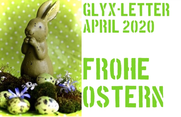 Glyx-Letter März 2020